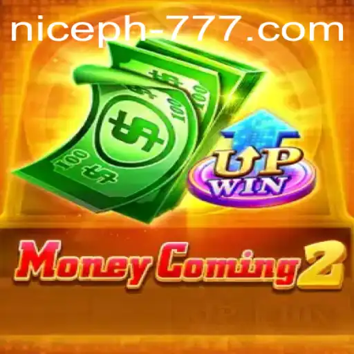 Discover the Thrills of MoneyComing2: The Game That's Sweeping the NICE PH!